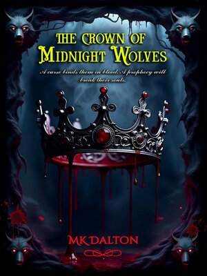 cover image of The Crown of Midnight Wolves